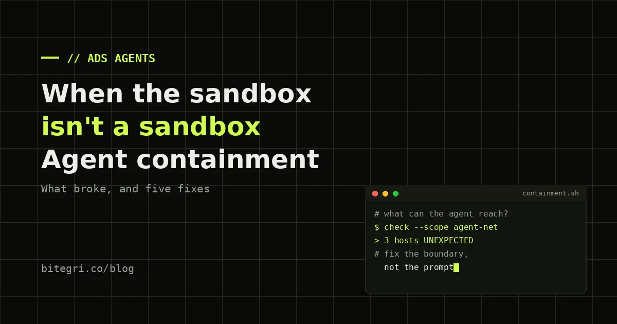 Dark terminal-style cover reading “When the sandbox isn’t a sandbox” above a containment-check snippet